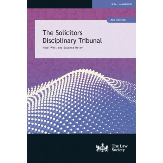 The Solicitors Disciplinary Tribunal 2nd ed